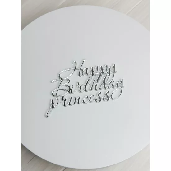 Acrylic topper 3 mm Happy Birthday princess silver (1)