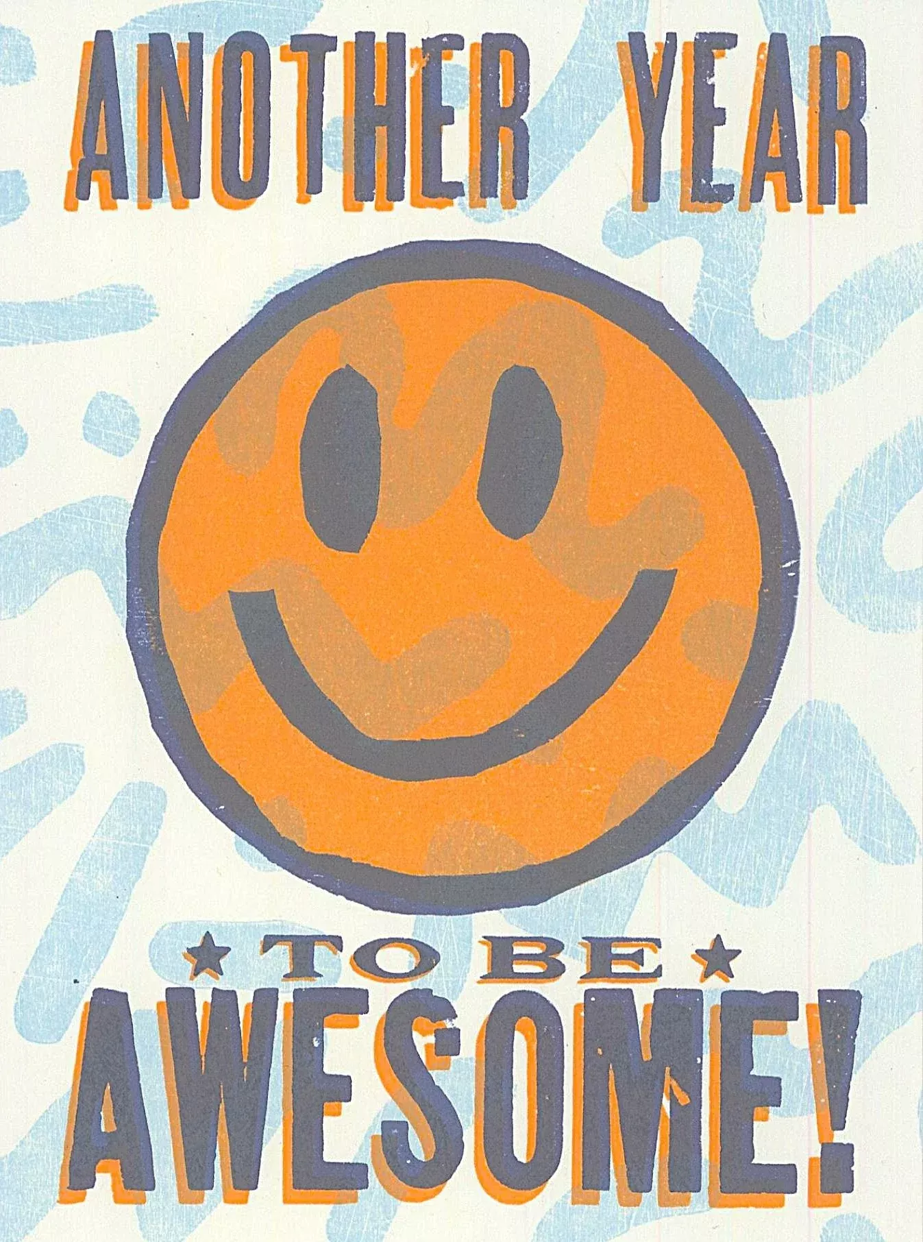 Another Year to be Awesome Greeting Card