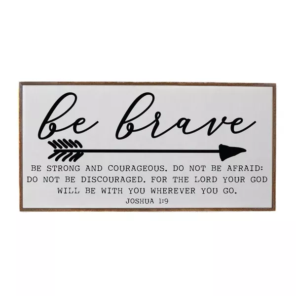 "Be Brave Joshua 1:9" Horizontal Wood Sign - PW011