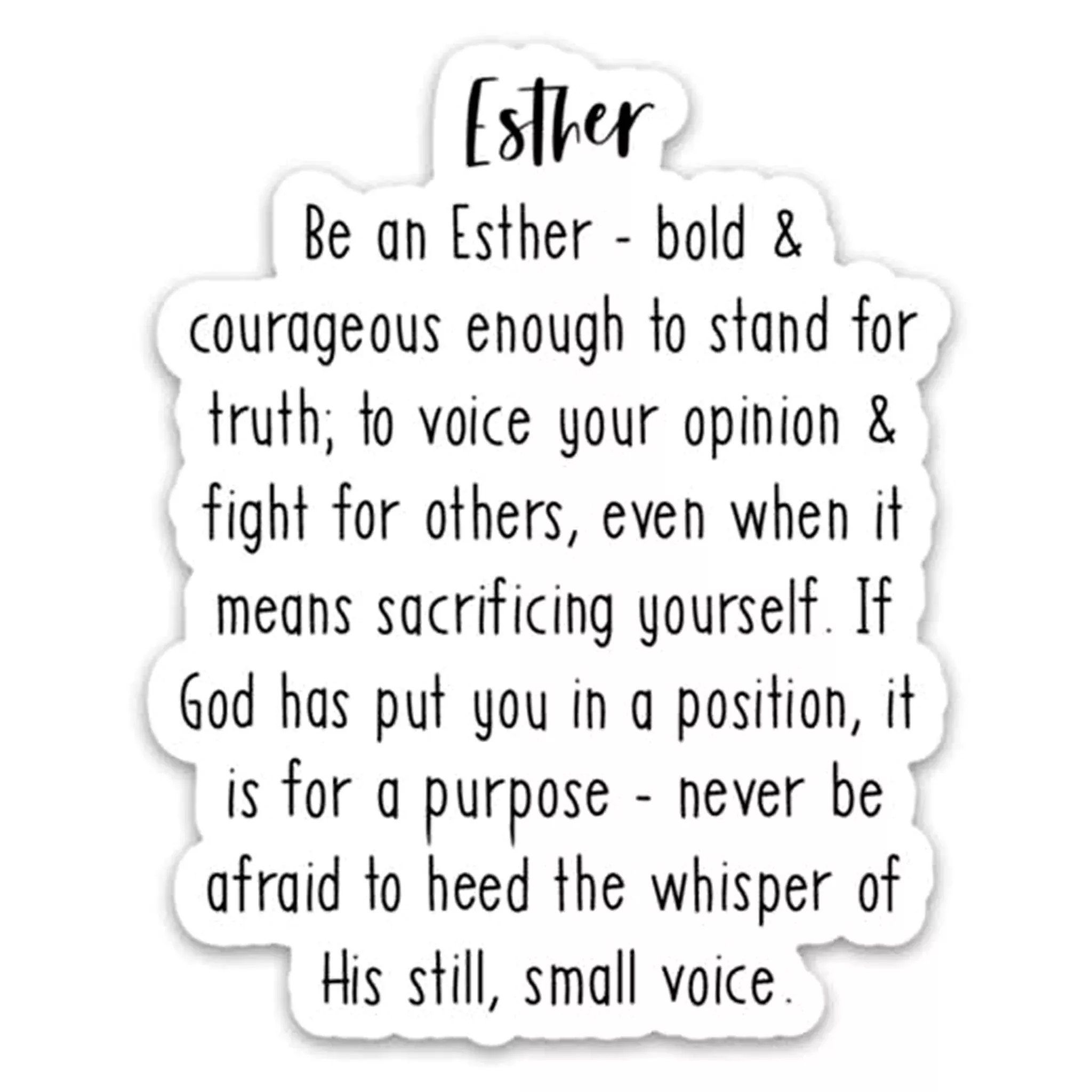 Be An Esther From The Bible Vinyl Sticker