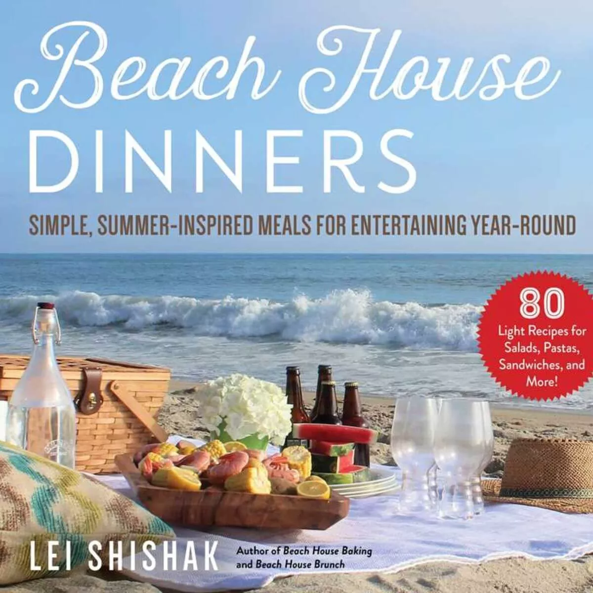 Beach House Dinners by Lei Shishak