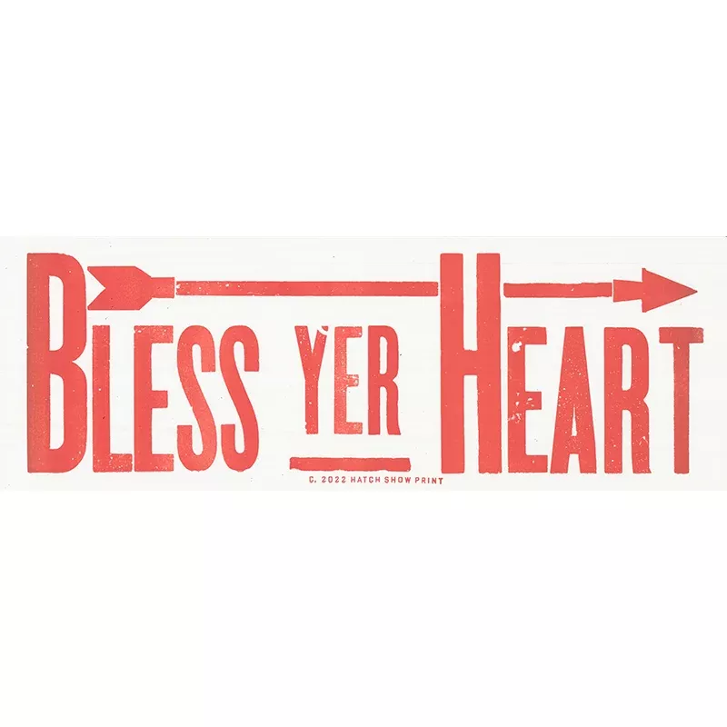 Bless Yer Heart Poster