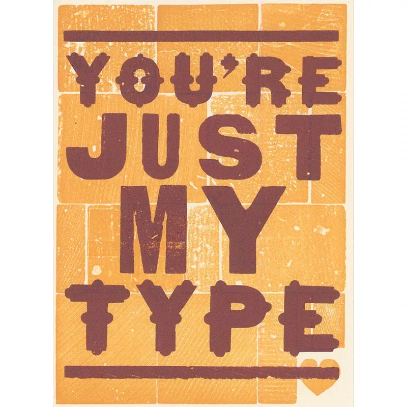 Just My Type Card