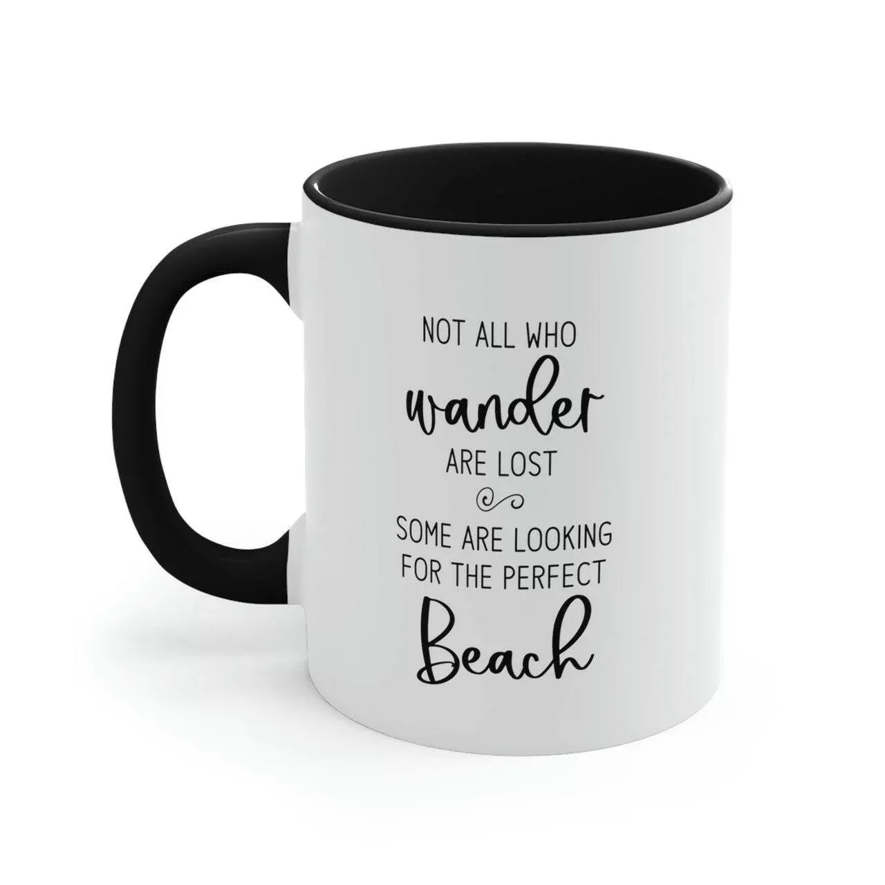 Not All Who Wander Are Lost Ceramic Beach Coffee Mug, 5 Colors
