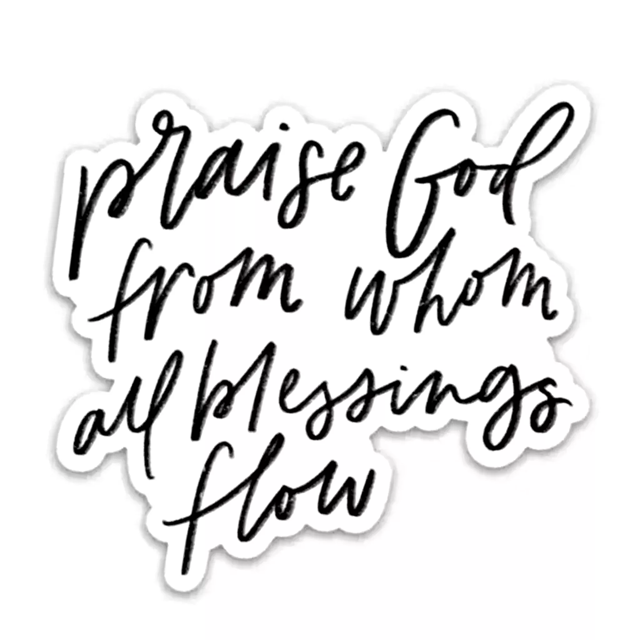 Praise God Blessings Flow Vinyl Sticker