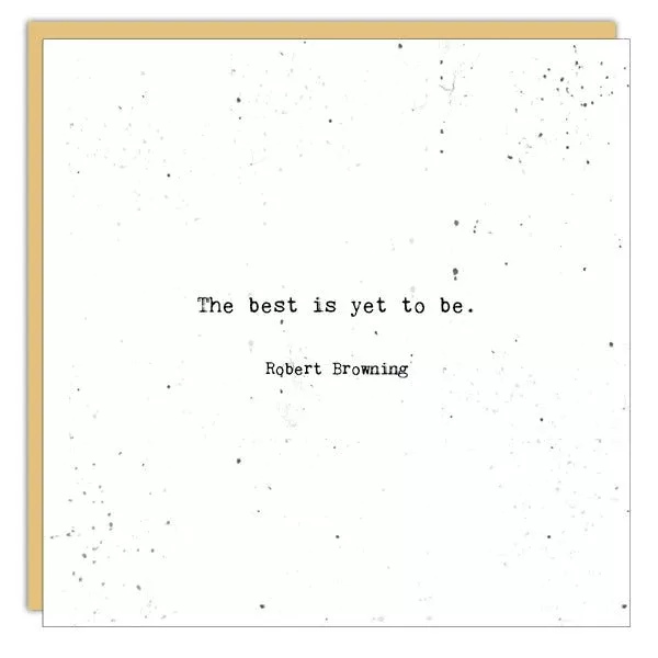 Stationery - Little Gem Card - The Best Is Yet To Be