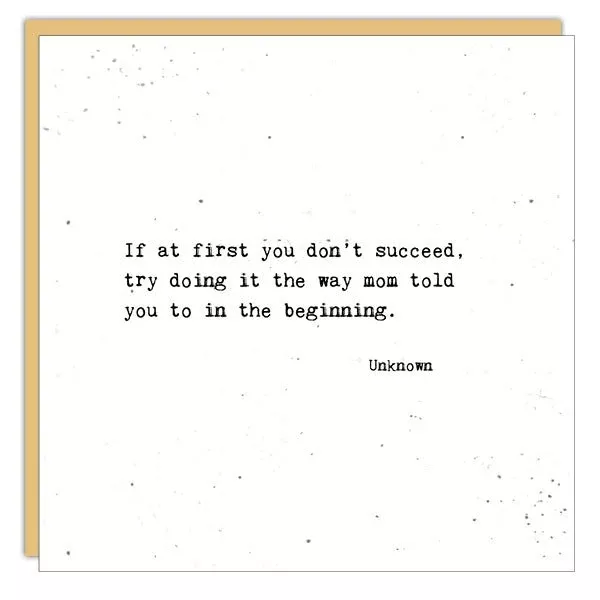Stationery - Little Gem Card - If At First You Don't Succeed