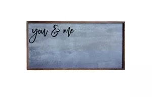 "you & me" 12x24 Metal Sign & Magnet Board - HG005